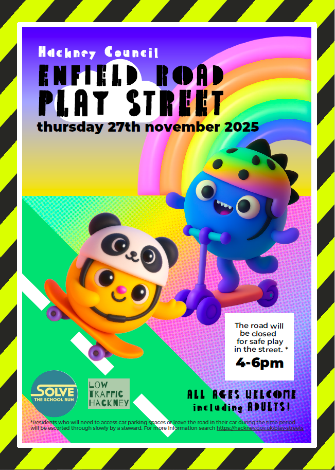 Low Traffic Hackney supporting Enfield Road Playstreet on 27th November